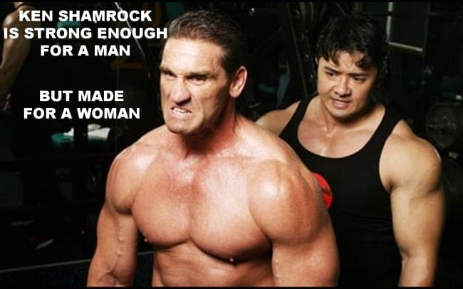 Ken Shamrock STRONG