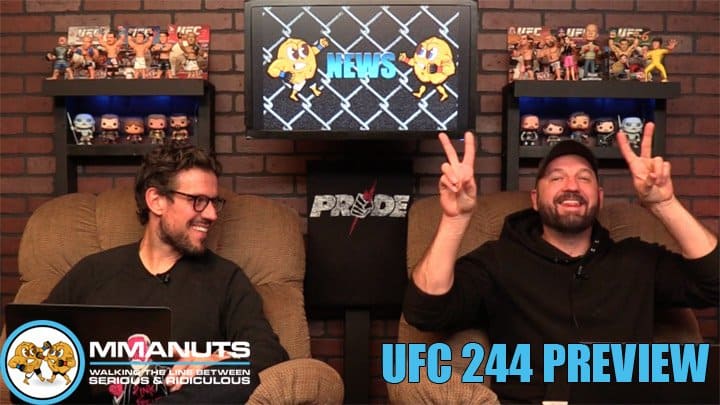 UFC 244 Preview | Jorge Masvidal vs Nate Diaz | MMANUTS MMA Podcast | EP # 449