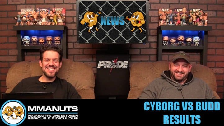 Cyborg vs Budd | Blaydes vs Dos Santos | MMANUTS MMA Podcast | EP # 460
