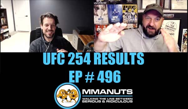 UFC 254 Results | Nurmagomedov vs Gaethje | MMANUTS MMA Podcast | EP # 496