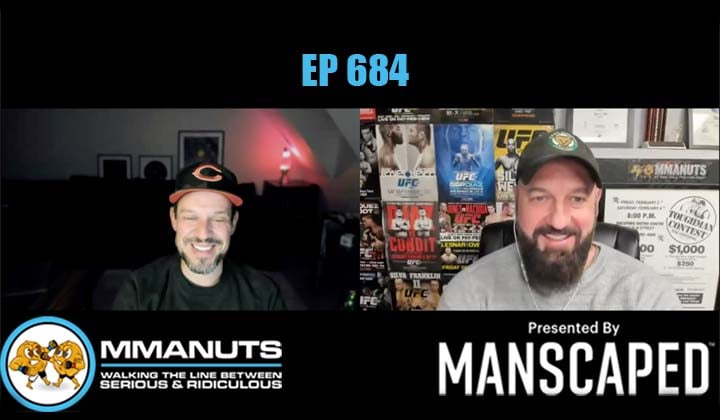 MMANUTS MMA PODCAST EP 684