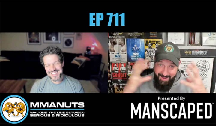 MMANUTS MMA PODCAST EP 711