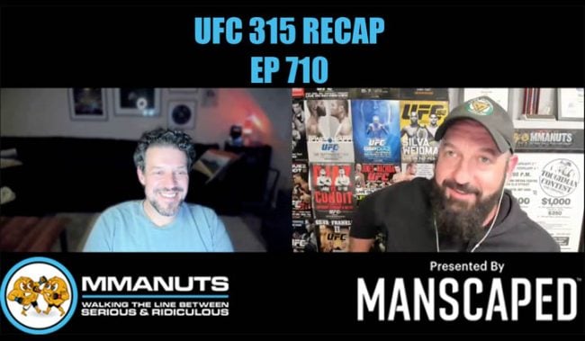 ufc 315 recap mmanuts mma podcast