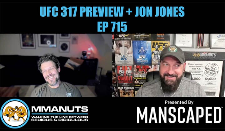UFC 317 Preview mmanuts mma podcast