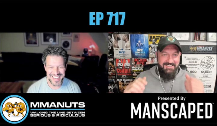 MMANUTS MMA Podcast | EP # 717