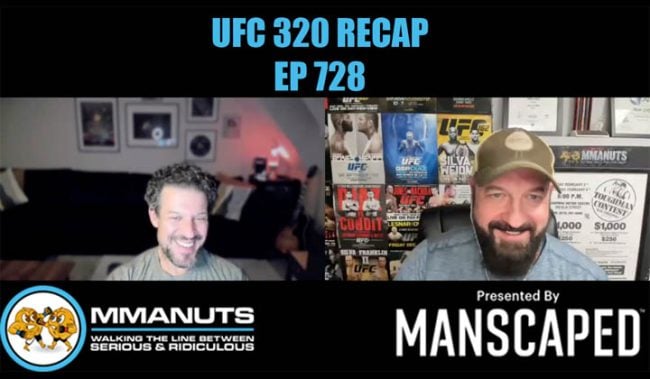 ufc 320 recap mmanuts mma podcast ep 728