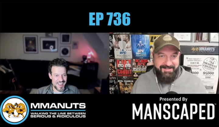 mmanuts mma podcast ep 736