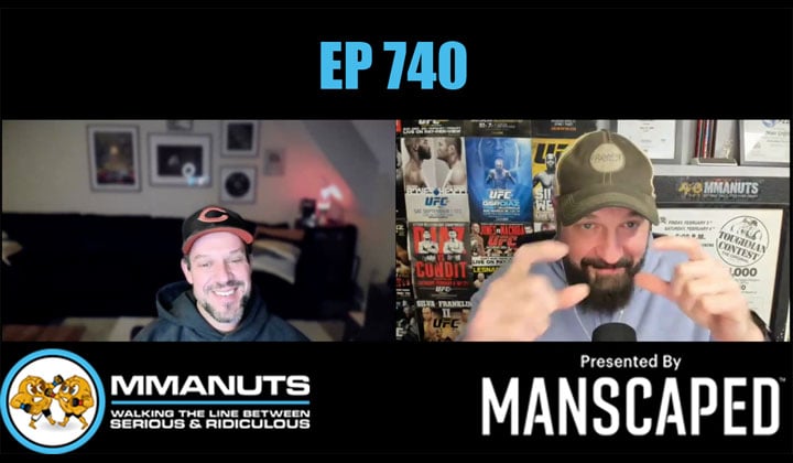 MMANUTS MMA PODCAST EP 740