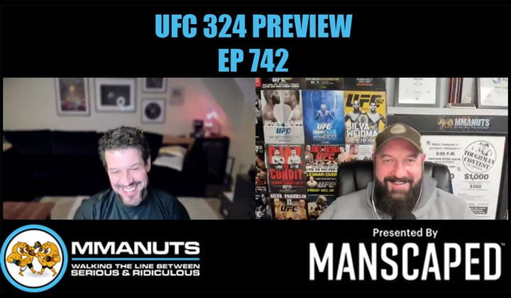 UFC 324 PREVIEW MMANUTS MMA PODCAST