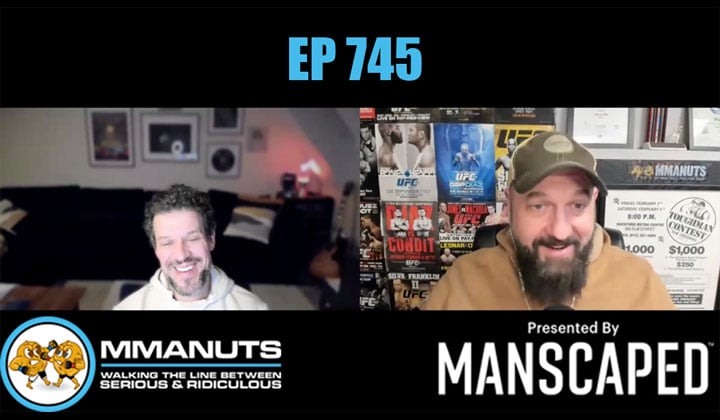 MMANUTS MMA Podcast | EP # 745