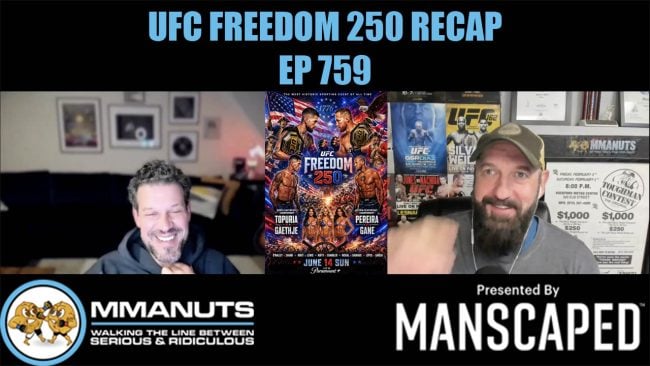UFC FREEDOM 250 RECAP MMANUTS MMA PODCAST
