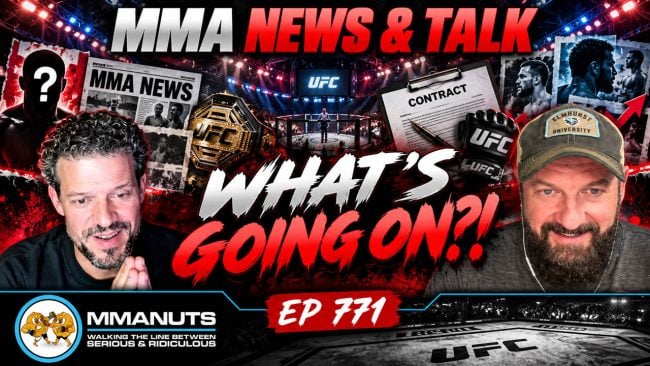 MMANUTS MMA Podcast EP 771